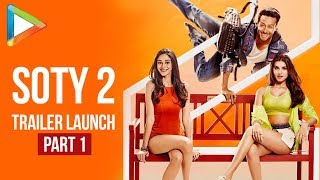 Student Of The Year 2 Trailer Launch Part 1| Tiger Shroff | Ananya Pandey | Tara Sutaria | Karan J