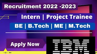 IBM Off Campus Drive For 2023 Batch | IBM Recruitment 2022 | IBM Hiring 2022 Batch