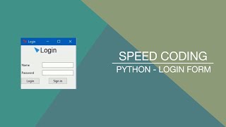 Speed coding | Python - Login form