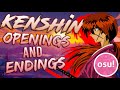 [osu!] Rurouni Kenshin Openings and Endings