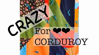 Crazy for corduroy quilt-simple sewing-easy quilt block using scraps