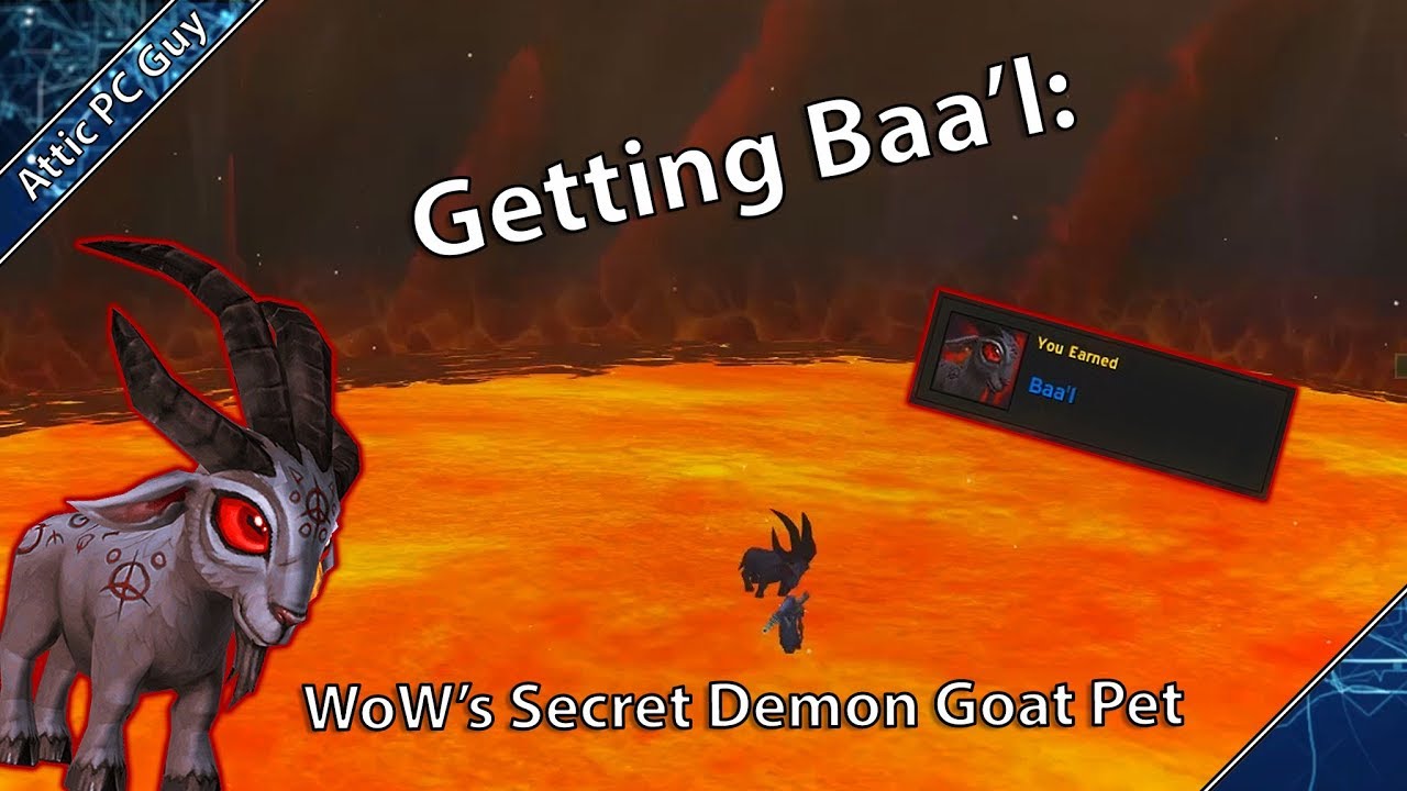 Baa'l : Getting A Baby Demon Goat Battle Pet - WoW Secrets - YouTube