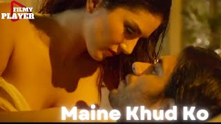 Maine Khud Ko - Full Video Song | Sunny Leone | Mustafa Zahid | Romantic Love Story | Hindi song