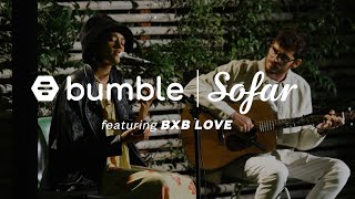 BXB LOVE - Sugar Cube | Bumble x Sofar Sessions | Los Angeles