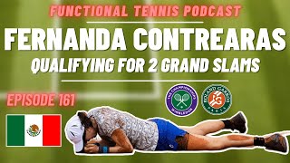 Fernanda Contreras Gomez - Qualifying for 2 Grand Slams in a row [Ep. 161]