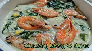 Ginataang labong w/ shrimp 🍤