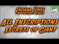 All 10 Inscriptions Locations - FULL PATHS - Secrets of Giant - Indiana Jones and the Great Circle