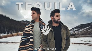 Dan + Shay - Tequila (Official Music Video)