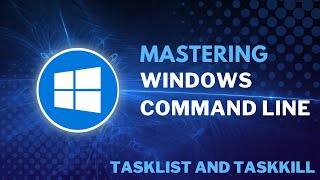 Mastering Windows Task Management: Using Command Tasklist Tutorial