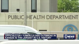 Officials: Tuberculosis outbreak in Kansas is largest in U.S. history