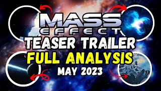 The Next Mass Effect Trailer Breakdown (May 2023)
