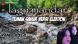 lagu mandar rua panjollo rangga sela versi slow elekton