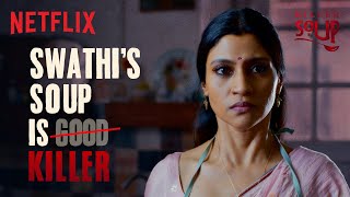 Prabhu Tries Swathi’s Paya Soup | Killer Soup | Manoj Bajpayee | Konkona Sensharma