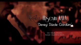 Hüseyin Kaya - Deveyi Düzde Gördüm   [©  Güvercin Müzik Official Video]