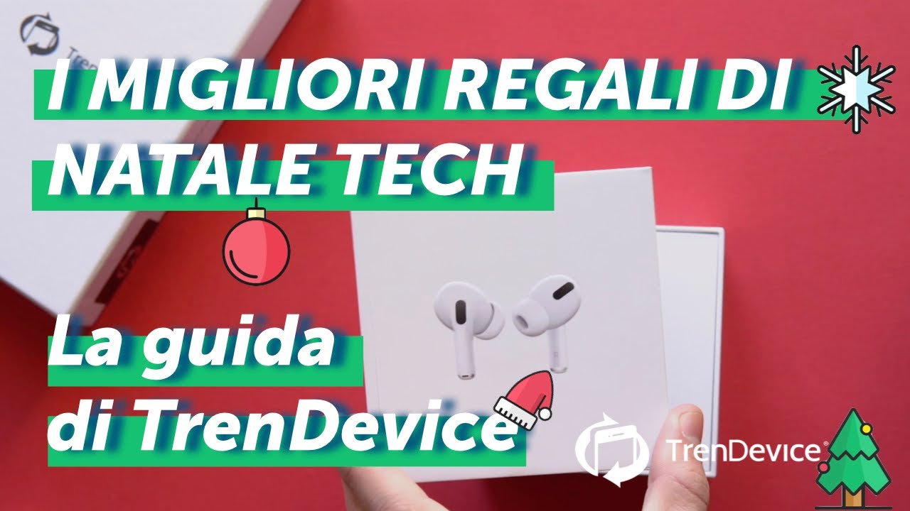 I Migliori Regali Di Natale Tech: Queste Feste Regala Un Ricondizionato ...