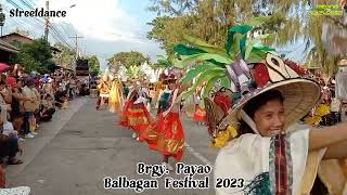 Balbagan Festival 2023 | Brgy. Payao  | Streetdance