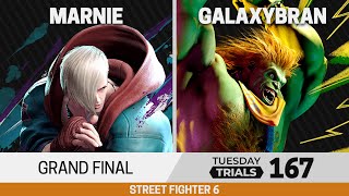 Tuesday Trials 167 SF6 Grand Final - Marnie (Ed) vs GalaxyBrAn (Blanka)