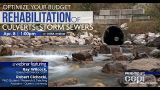 Optimize your Budget - Rehabilitation of Culverts \u0026 Storm Sewers ft. CSPI