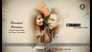Pardesi Pardesi By Rahul Jain | Bollywood Cover Song | Love story | latest Video 2019 |star wino