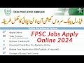 FPSC Online Apply Complete Process 2024 | How to Apply FPSC Jobs 2024 |  FPSC Jobs Apply Online 2024