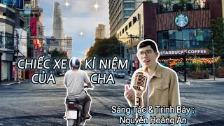 CHIẾC XE KỈ NIỆM CỦA CHA - Nguyễn Hoàng Ân / Offical Music Video 4k