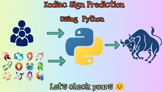 Zodiac Sign Prediction Using Python
