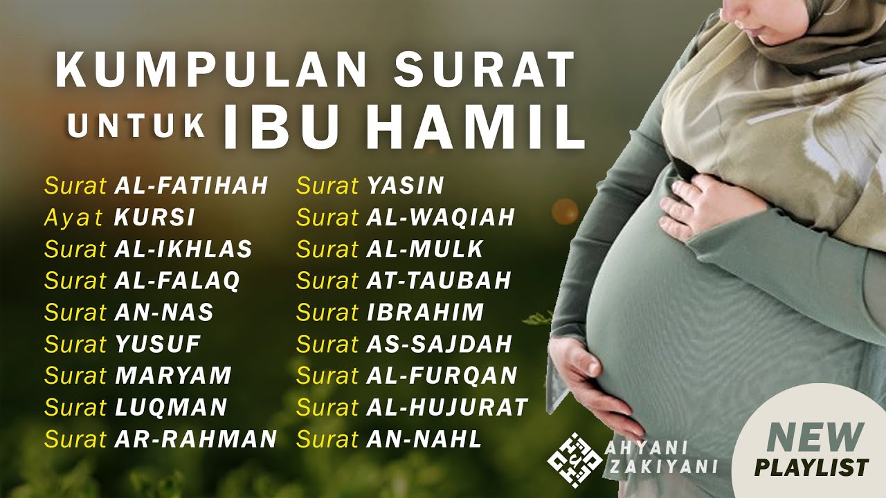 Surat Untuk Ibu Hamil Dan Janin Agar Selamat Sehat Dan Terhindar Dari ...