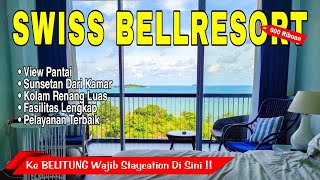 Swiss Bellresort Hotel Belitung | Review Lengkap & Jujur Terbaru 2022