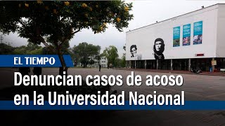 Estudiantes y docentes denuncian inoperancia ante casos de acoso en la U. Nacional | El Tiempo