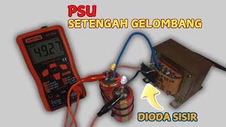 [PEMULA] Merakit PSU Setengah Gelombang dengan Dioda Sisir | Tutorial Step-by-Step