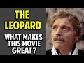 The Leopard -- What Makes This Movie Great? (Episode 53)