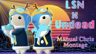 [Milk choco] LSN \u0026 unDEAD manual montage