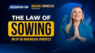 The law of sowing (one of the biblical principles that generates the most results) | Class 8