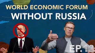 5 takeways from the World Economic Forum, where the world minus Russia met (Geopolitics with Alex)