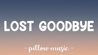 Woody - Lost Goodbye (Lyrics) 🎵