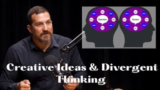 Creative Ideas & Divergent Thinking by Andrew Huberman