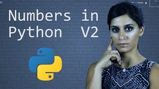 Numbers in Python Version 2 || Python Tutorial || Learn Python Programming