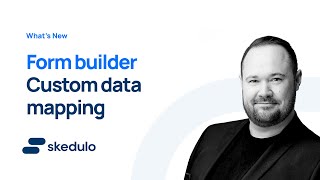 What's New Ep 20 | Form Builder - Custom Data Mapping | Scott Gassmann