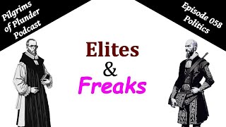 Elites & Freaks - Ep. 58