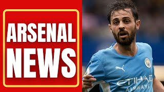 Arsenal FC to FINISH £63million Bernardo Silva TRANSFER | Arsenal News Today