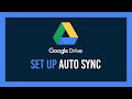 Set up Google Drive Auto Sync for Desktop
