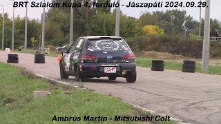 Ambrús Martin - Mitsubishi Colt BRT Szlalom Kupa 4. forduló - Jászapáti 2024.09.29.