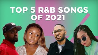 Top 5 Canadian R\u0026B songs of 2021