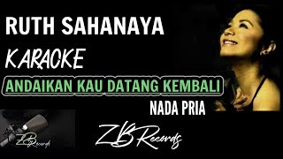 Andaikan Kau Datang Kembali Karaoke #ruthsahanaya #andaikaudatangkembali #koesplus  #koespluskaraoke