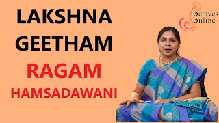 Lakshna Geetham : Ragam : Hamsadhwani (Learning Mode)