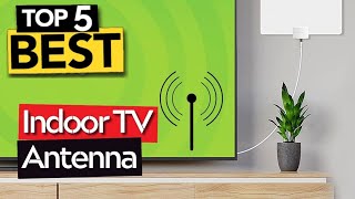TOP 5 Best Indoor TV Antenna [ 2024 Buyer's Guide ]