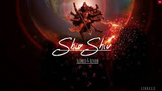 Shiv Shiv Shiv Shiv (Slowed&Reverb) | (Life Ok serial) | Shivaratri Song |