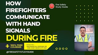How Firefighters Communicate With Hand Signals