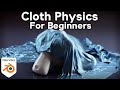 Cloth Physics for Beginners (Blender Tutorial)