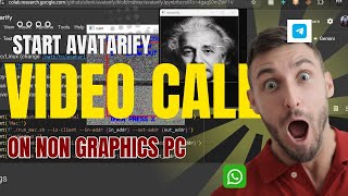 HOW START AVATARIFY ON NON GRAPHICS PC FOR VIDEO CALL